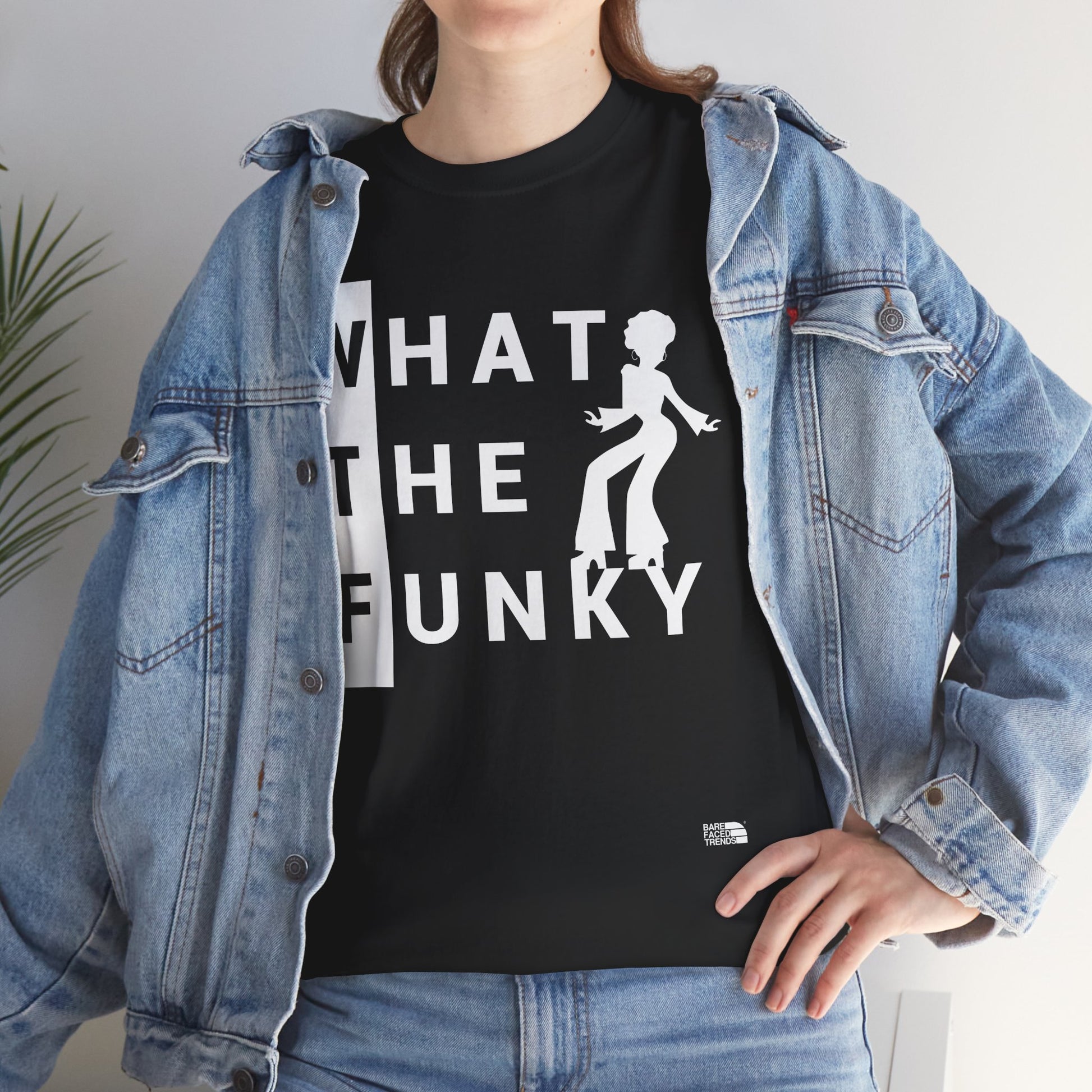 A Funky WTF Unisex Tee - What The Funky... - T-Shirt