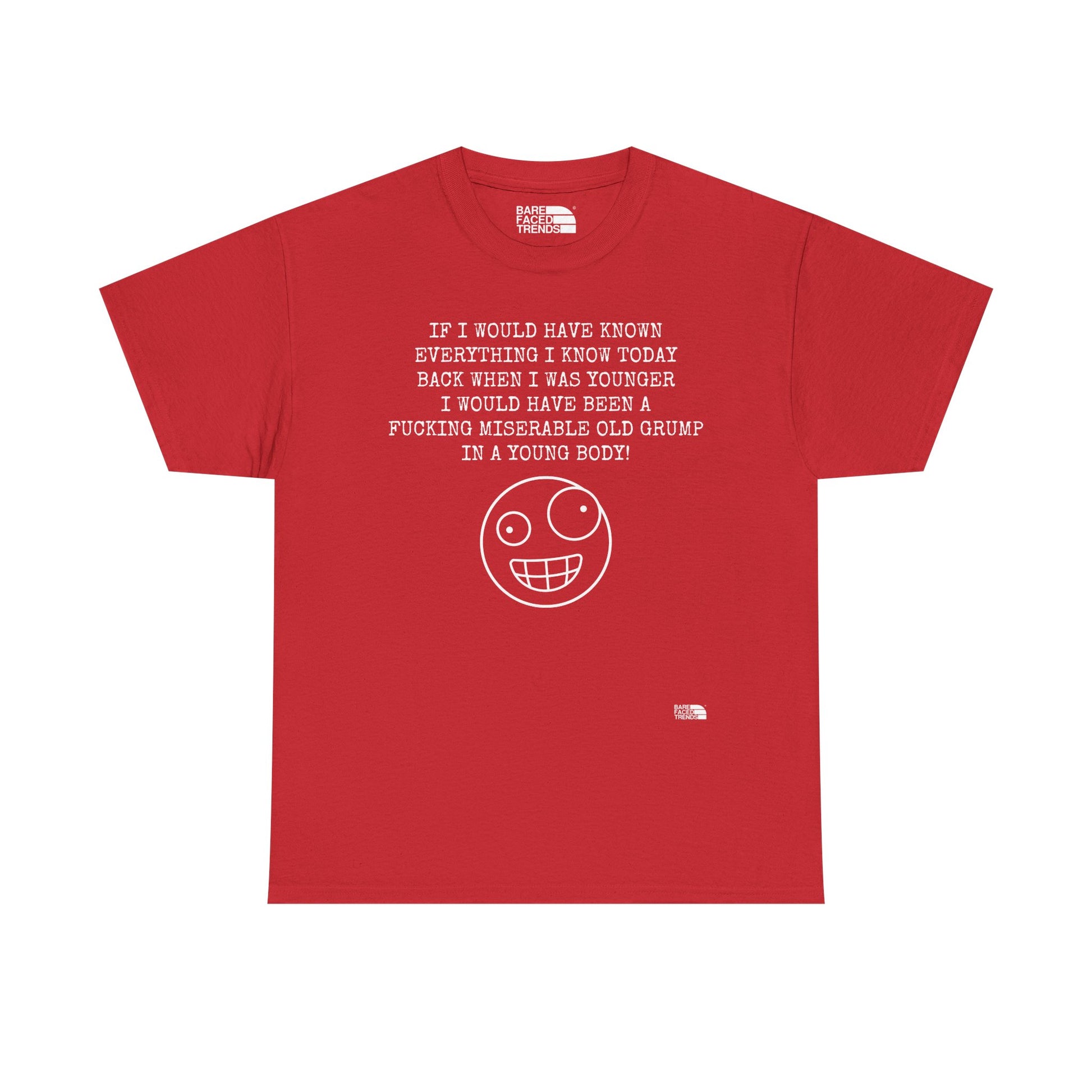 Statement Unisex Tee - If I would have known... - T-Shirt