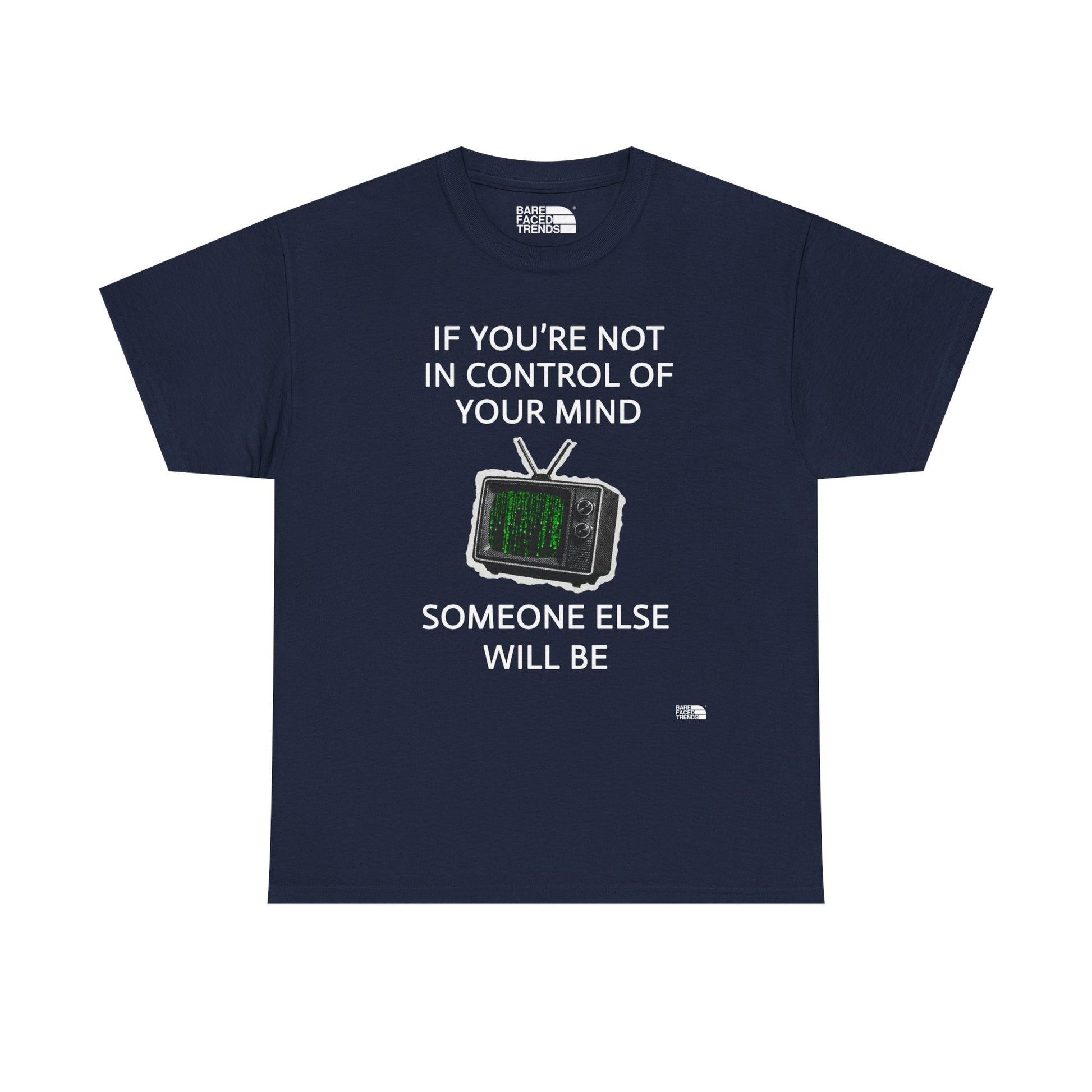In Control Of Your Mind - Unisex Cotton Tee, Statement Graphic T-Shirt, Casual Wear, Gift for Him or Her, Street Style Apparel