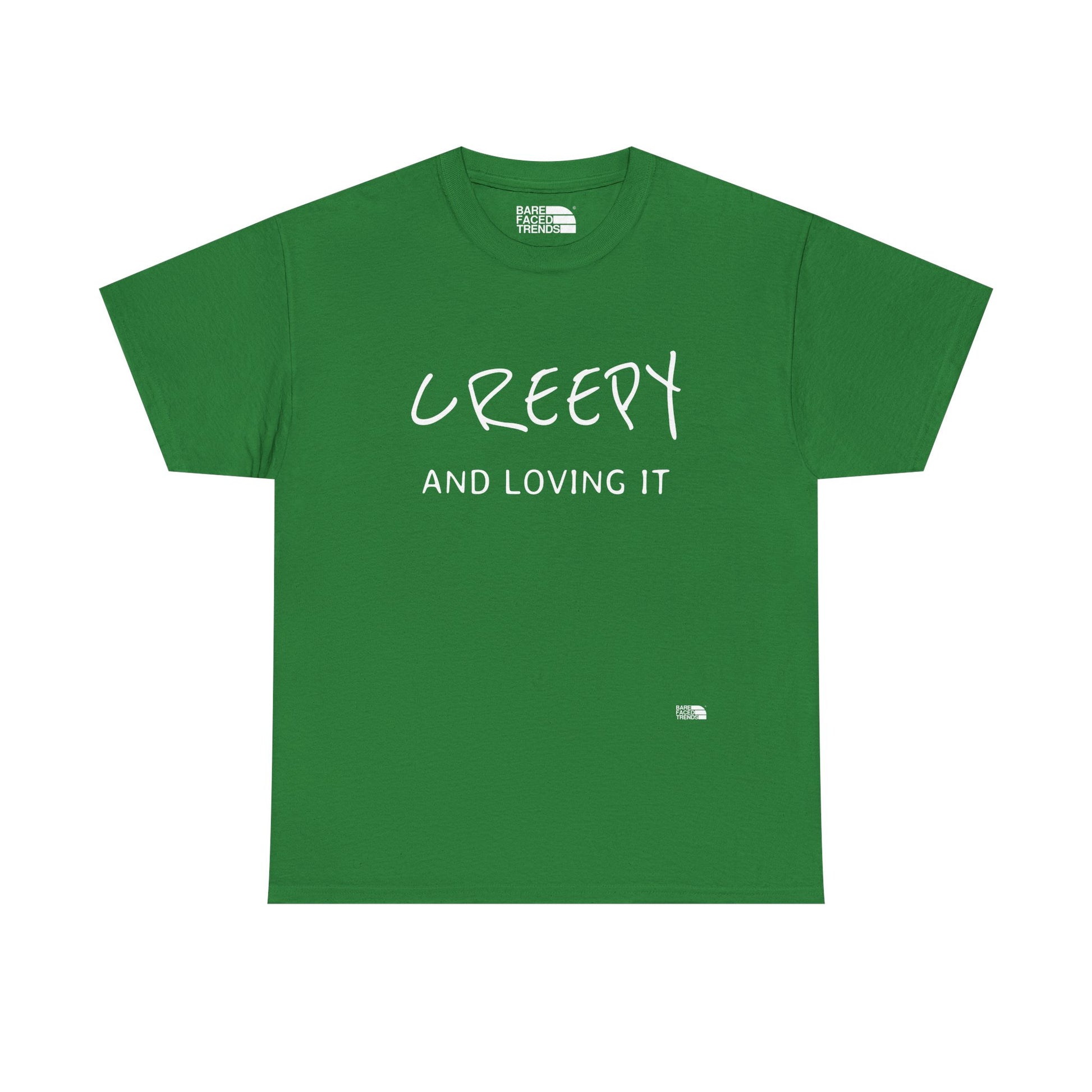 Creepy and Loving it - Unisex Cotton Tee, Funny Graphic T-Shirt, Casual Wear, Gift for Him or Her, Street Style Apparel