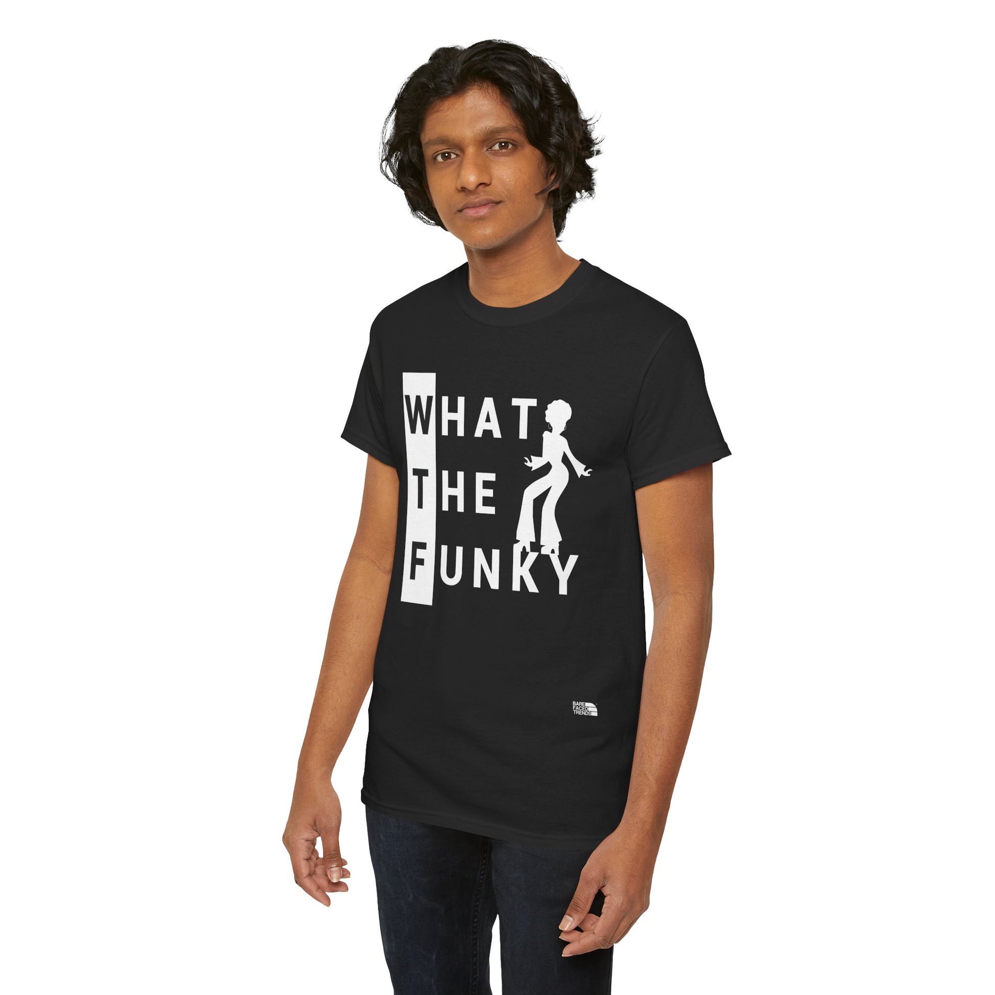 A Funky WTF Unisex Tee - What The Funky... - T-Shirt