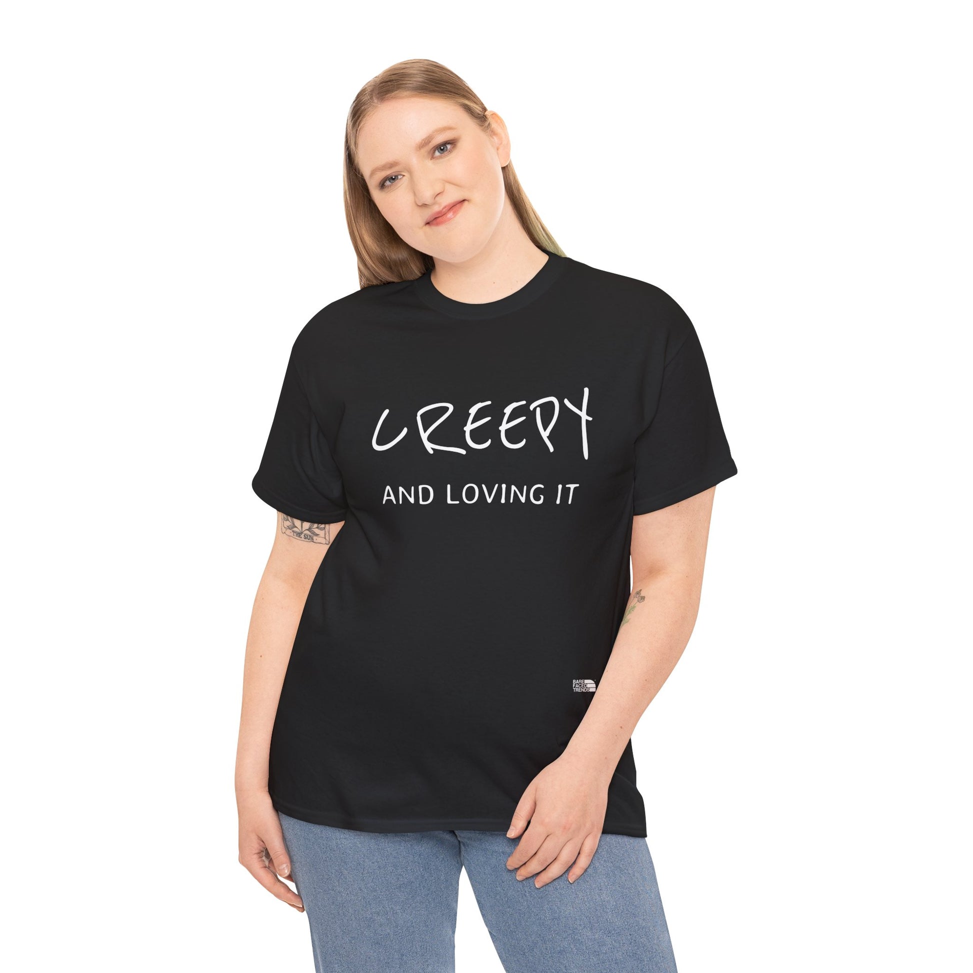 Creepy and Loving it - Unisex Cotton Tee, Funny Graphic T-Shirt, Casual Wear, Gift for Him or Her, Street Style Apparel