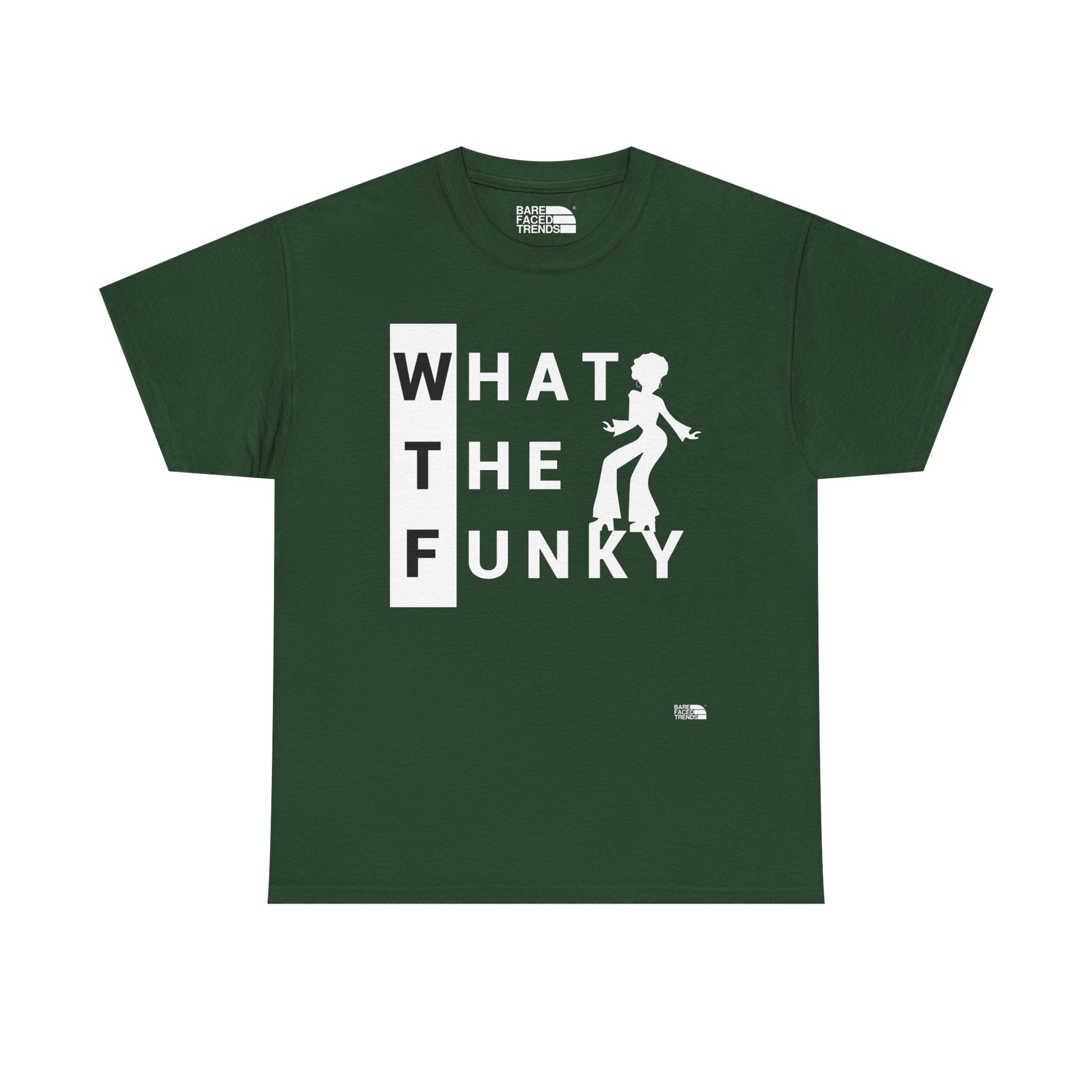A Funky WTF Unisex Tee - What The Funky... - T-Shirt