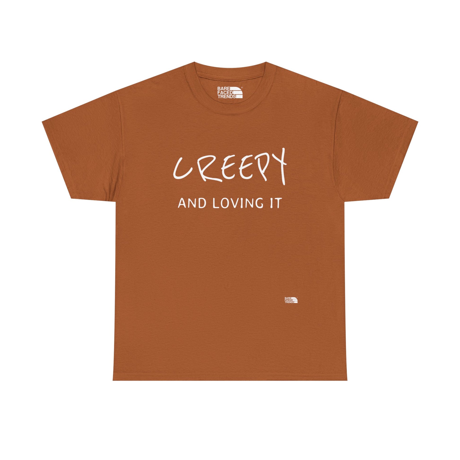 Creepy and Loving it - Unisex Cotton Tee, Funny Graphic T-Shirt, Casual Wear, Gift for Him or Her, Street Style Apparel