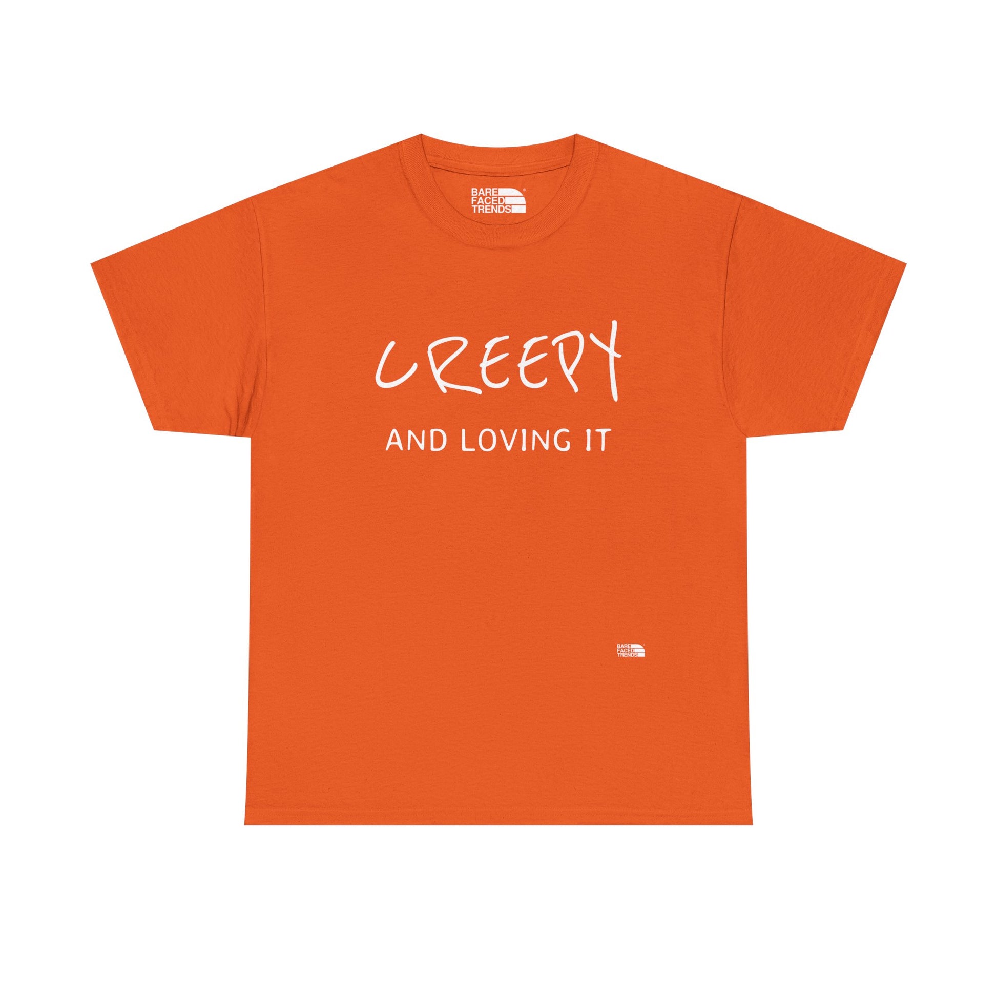 Creepy and Loving it - Unisex Cotton Tee, Funny Graphic T-Shirt, Casual Wear, Gift for Him or Her, Street Style Apparel