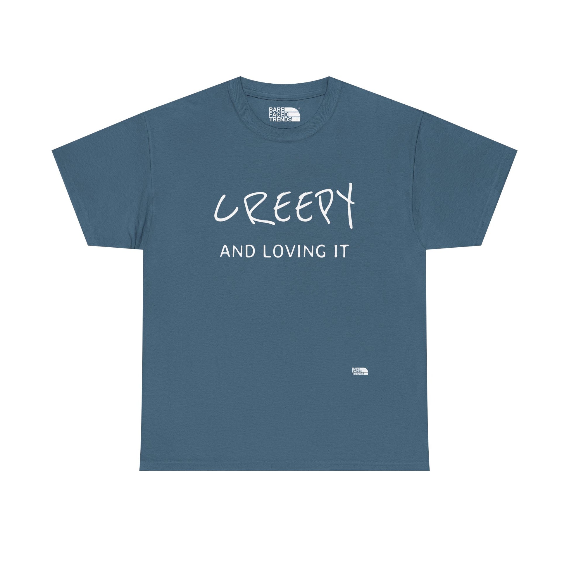 Creepy and Loving it - Unisex Cotton Tee, Funny Graphic T-Shirt, Casual Wear, Gift for Him or Her, Street Style Apparel