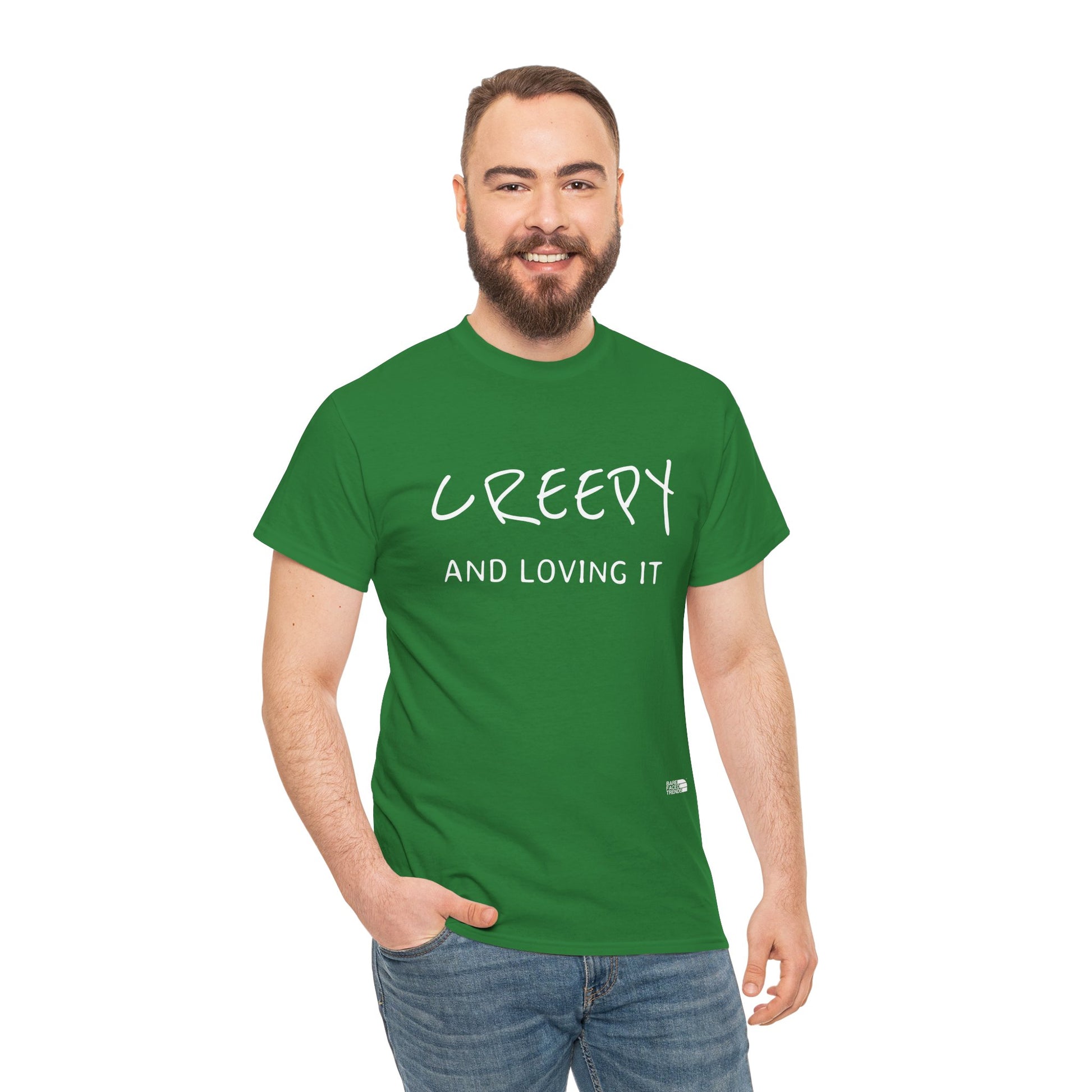 Creepy and Loving it - Unisex Cotton Tee, Funny Graphic T-Shirt, Casual Wear, Gift for Him or Her, Street Style Apparel