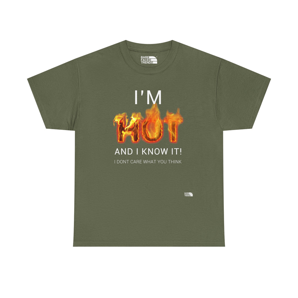 T-Shirt - "I'm Hot and I know it", Casual Wear, Perfect for Parties, Funny Tee, Gift for Friends, Summer Outfit