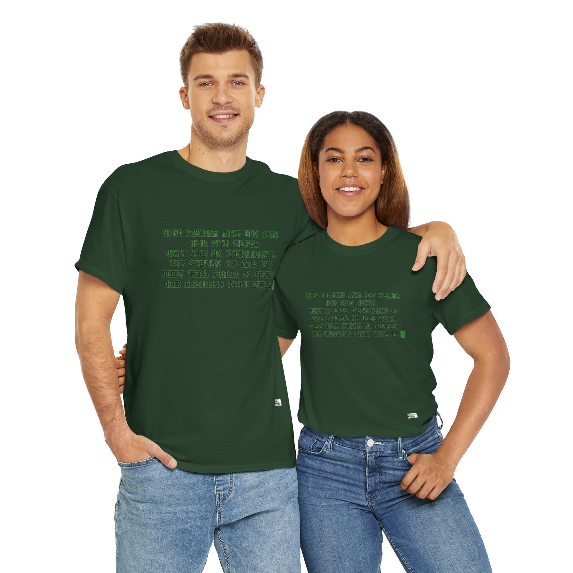 T-Shirt "Most People are not ready for the truth...", Statement T-Shirt