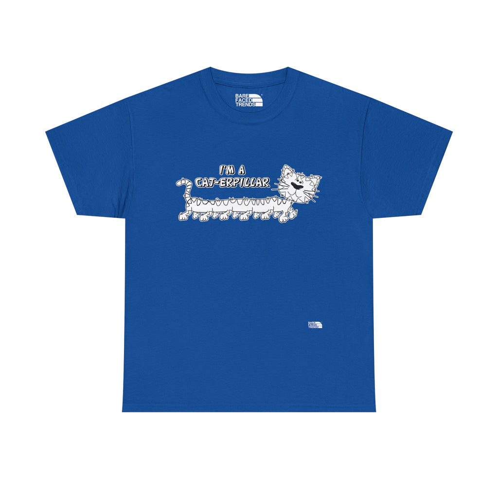 I am a Cat-erpillar Unisex Cotton Tee, Funny Graphic T-Shirt, Casual Wear, Gift for Him or Her, Street Style Apparel