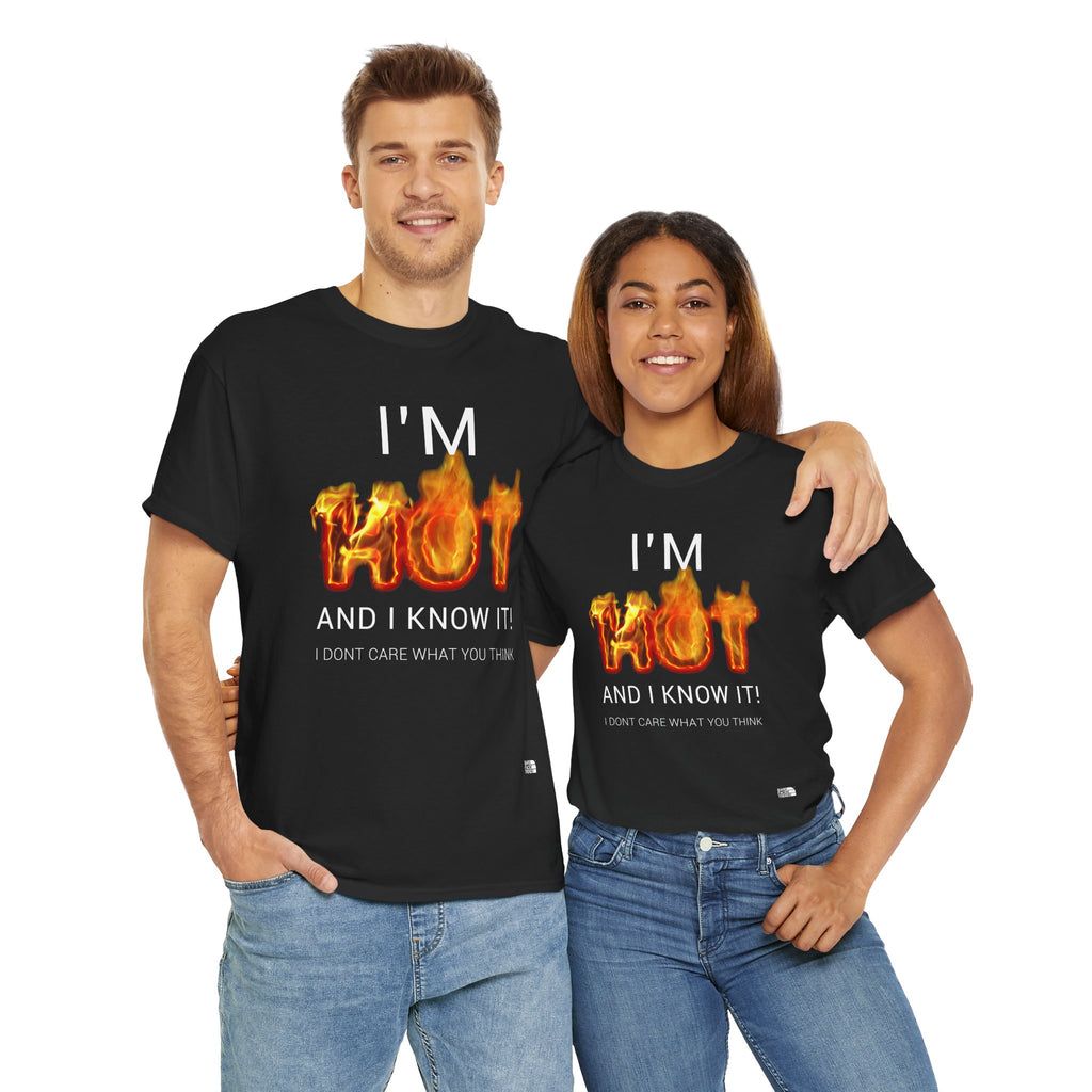 T-Shirt - "I'm Hot and I know it", Casual Wear, Perfect for Parties, Funny Tee, Gift for Friends, Summer Outfit