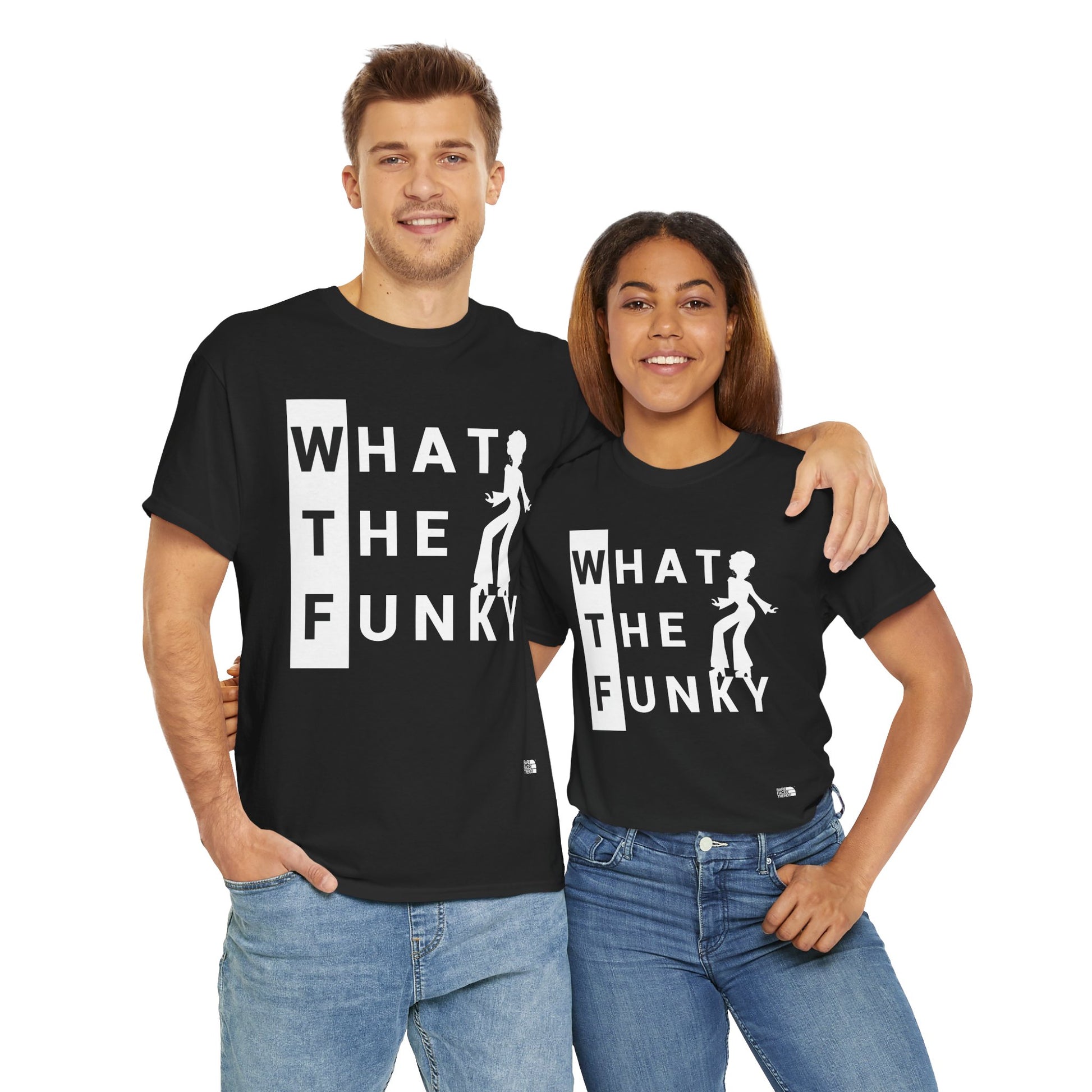 A Funky WTF Unisex Tee - What The Funky... - T-Shirt