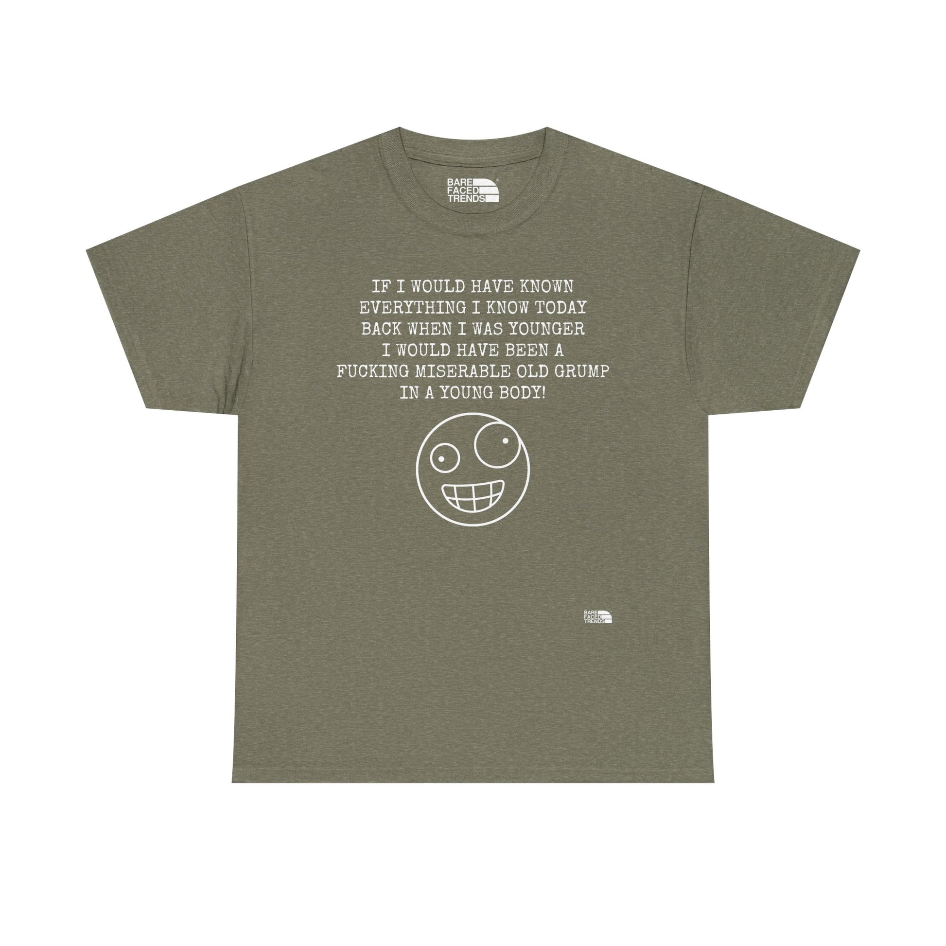 Statement Unisex Tee - If I would have known... - T-Shirt
