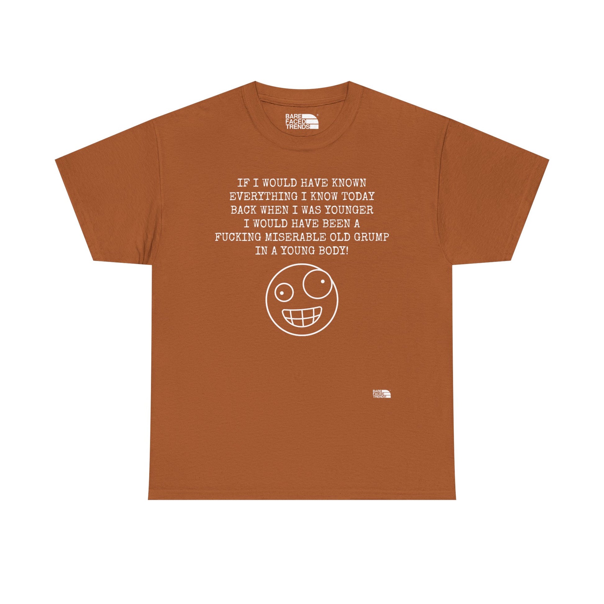 Statement Unisex Tee - If I would have known... - T-Shirt